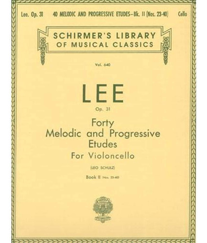 Libro: 40 Melodic And Progressive Etudes, Op. 31 Book 2: Of