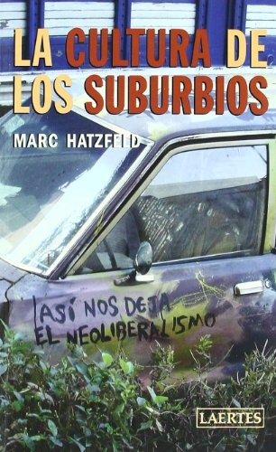 Libro La Cultura De Los Suburbios  De Hatzfeld Marc