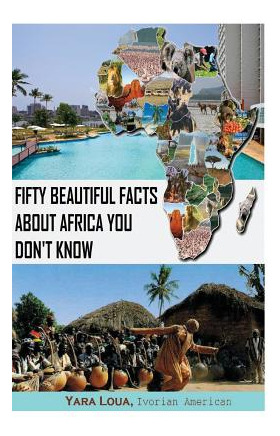 Libro Fifty Beautiful Facts About Africa You Don't Know -...