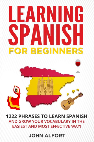 Libro: Aprender Español Para Principiantes: 1222 Frases Para
