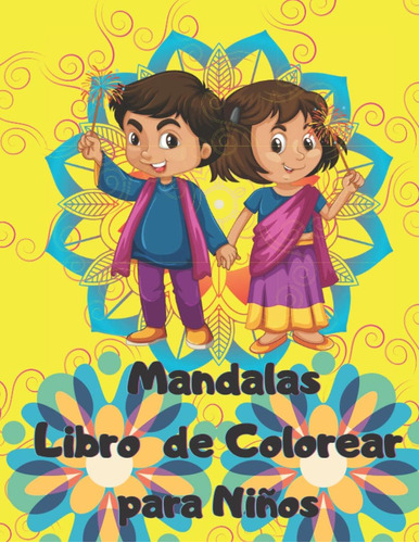 Libro: Mandalas Libro De Colorear Para Niños: Libro De Color