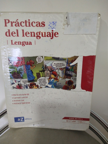 Lengua 1 Prácticas Del Lenguaje. Serie Blanca 