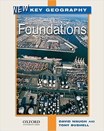 New Foundations Key Geography N/ed.- Student's Book, De Waugh, David. Editorial Nelson Thornes, Tapa Blanda En Inglés Internacional