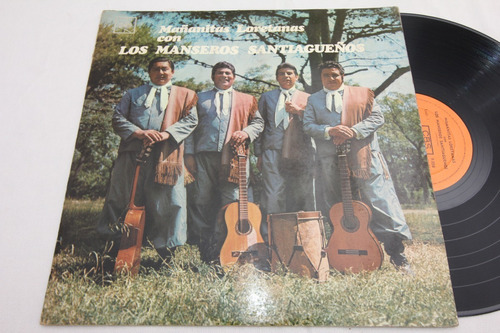 Vinilo Los Manseros Santiagueños Mañanitas Loretanas 1971