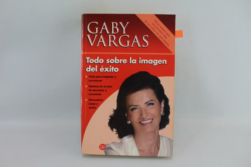 L6911 Gaby Vargas -- Todo Sobre La Imagen Del Exito