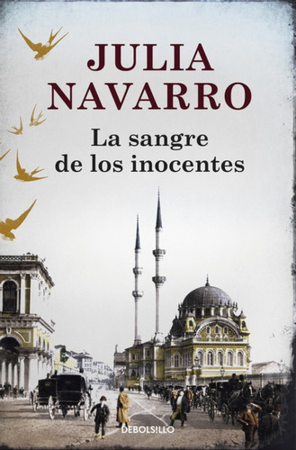 Libro La Sangre De Los Inocentes - Julia Navarro