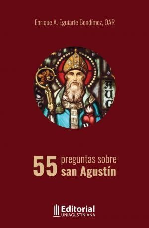 Libro 55 Preguntas Sobre San Agustín