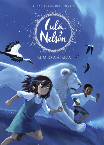 Libro Rumbo A África (lulu Y Nelson) - Neyret, Aurelie/omon