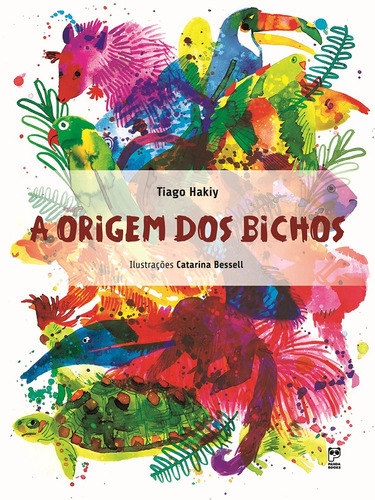 A origem dos bichos, de Hakiy, Tiago. Editora Original Ltda., capa mole em português, 2020