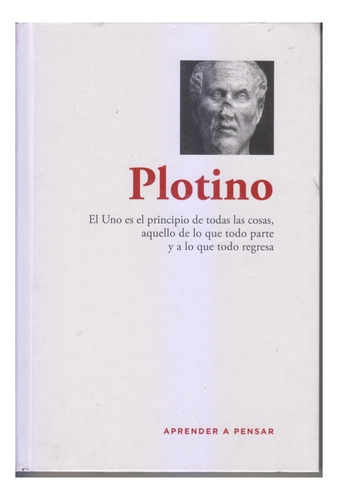 Plotino. Aprender A Pensar. Centro/congreso