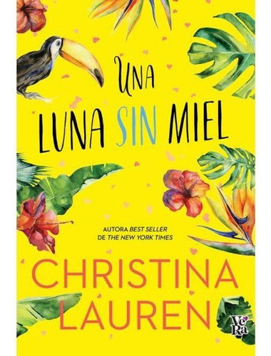 Libro Una Luna Sin Miel - Christina Hobbs - Lauren Billings