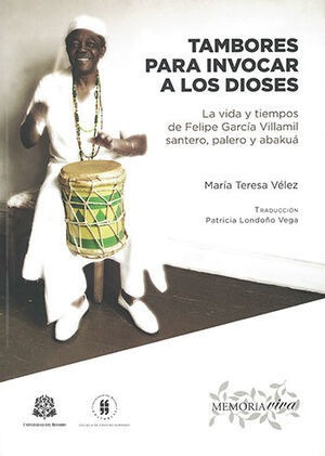 Libro Tambores Para Invocar A Los Dioses