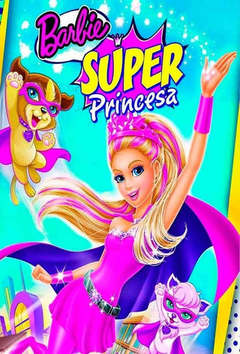 Dvd - Barbie Super Princesa