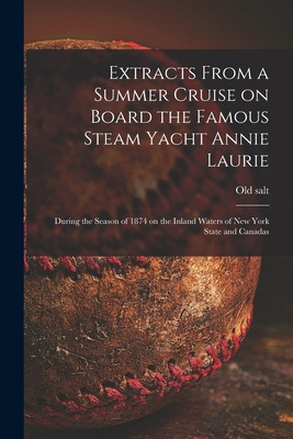 Libro Extracts From A Summer Cruise On Board The Famous S...