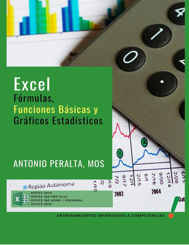 Libro: Excel Fórmulas, Funciones Básicas Y Gráficos Estadíst