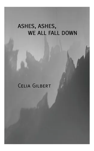 Libro: Ashes, Ashes, We All Fall Down