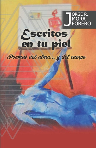 Libro:  Escritos En Tu Piel (spanish Edition)