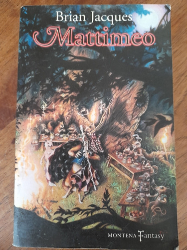 Mattimeo  Brian Jacques Mondadori 2001 E7