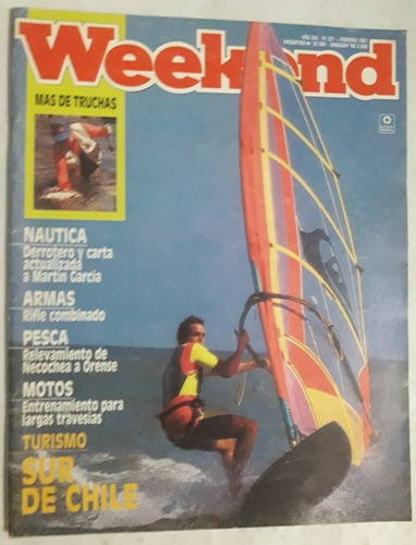 Revista Weekend N° 221 Febrero 1991 Caza Pesca Náutica 