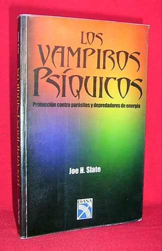 Vampiros Psíquicos J Slate Psicología Parapsicologia / Diana
