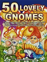 Comprar Book : 50 Lovely Gnomes A Gnome Coloring Book, Featuring 50