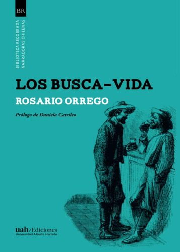 Libro: Los Busca-vida (spanish Edition)