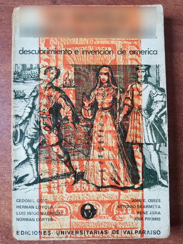 La Novela Hispanoamericana. Descubrimiento E Invención 1973