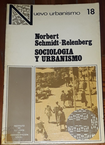 Sociología Y Urbanismo Schmidt Relenberg