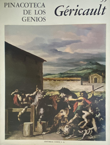 Géricault Pinacoteca De Los Genios 39, Pintores Codex Alt5