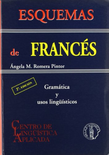 Esquemas De Frances Gramatica Y Usos Linguisticos - Romera P