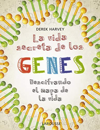 Libro Genes La Vida Secreta De Los De Derek Harvey Ed: 1