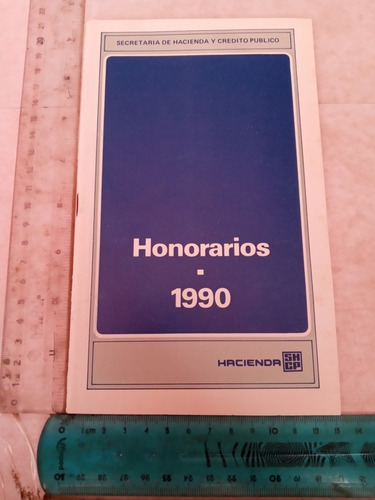 Honorarios 1990 Secretaría De Hacienda Y Crédito Público