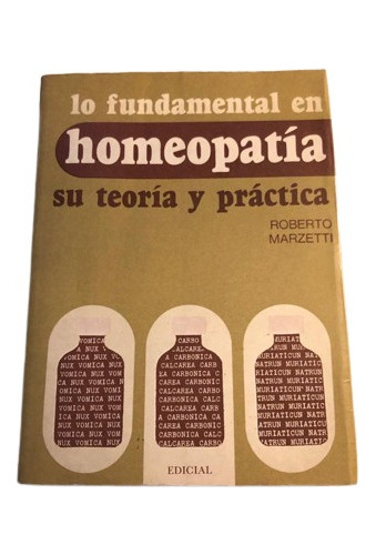 Libro - Lo Fundamental En La Homeopatia 