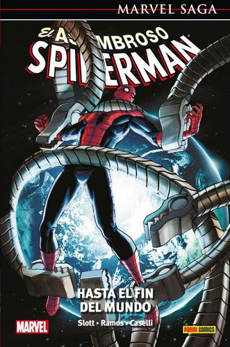 El Asombroso Spiderman 36 Hasta El Fin Del Mundo, De Dan, Slott. Editorial Panini Comics, Tapa Blanda En Español, 2023