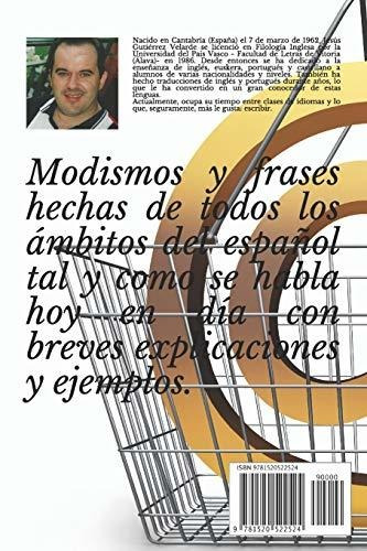 Modismos Y Frases Hechas Del Español De España Con Explicaci