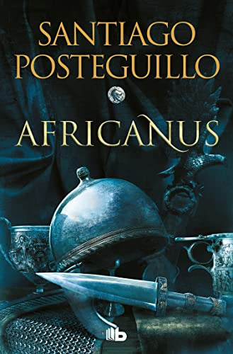 Africanus (edición En Español) (trilogia Africanus)