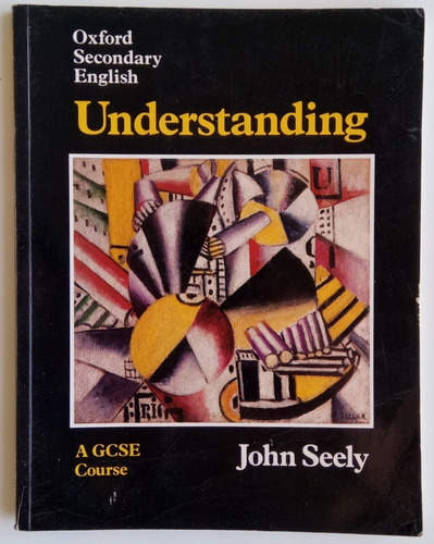 Understanding A Gcse Course John Seely Ed Oxford Libro