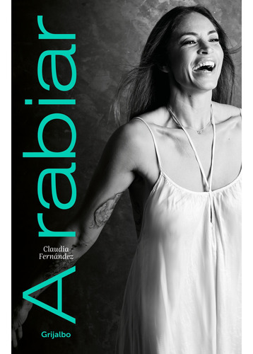 Libro A Rabiar Claudia Fernández Universo Binario