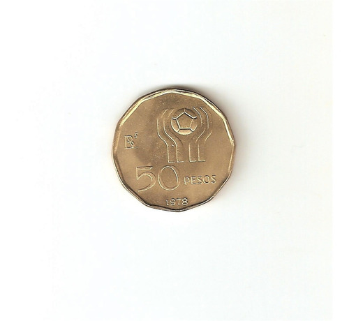 Monedas Argentinas 50 Pesos Año 1978 Mundial 78 Sc