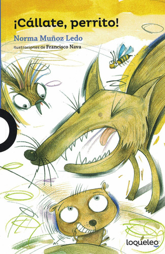 ¡cállate Perrito! De Norma Munoz Ledo Editorial