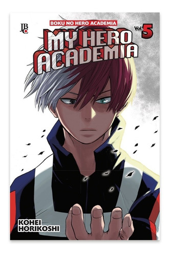 Imagem 1 de 2 de Mangá My Hero Academia Vol. 5 Shoto Todoroki Origens Jbc
