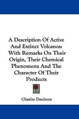 Libro A Description Of Active And Extinct Volcanos : With...