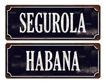 Comprar Carteles Chapa Calles Segurola Y Habana No Full