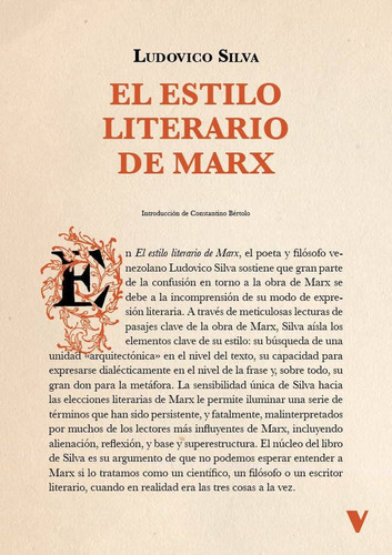 Libro El Estilo Literario De Marx - Silva, Ludovico