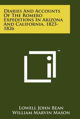 Libro Diaries And Accounts Of The Romero Expeditions In A...