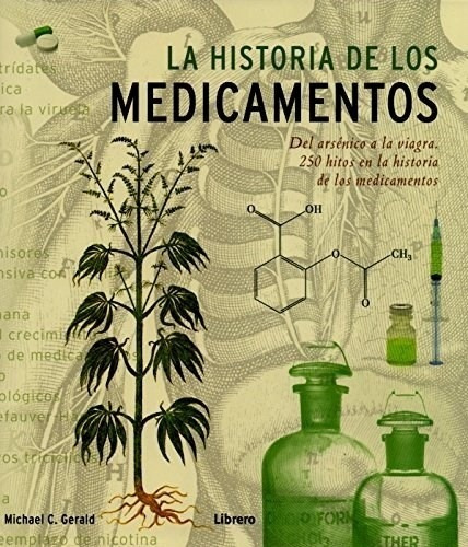 Historia De Los Medicamentos - Td, Michael Gerald, Librero