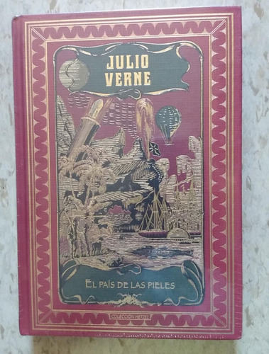 Julio Verne / El País De Las Pieles / C. Hetzel