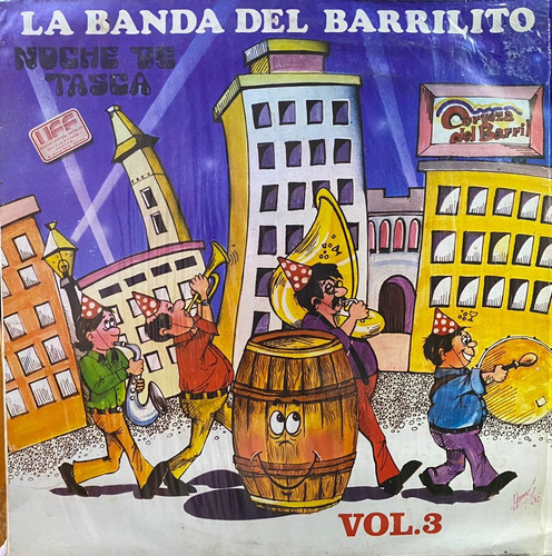La Banda Del Barrilito - Noche De Tasca Vol.3. Vinilo, Lp.