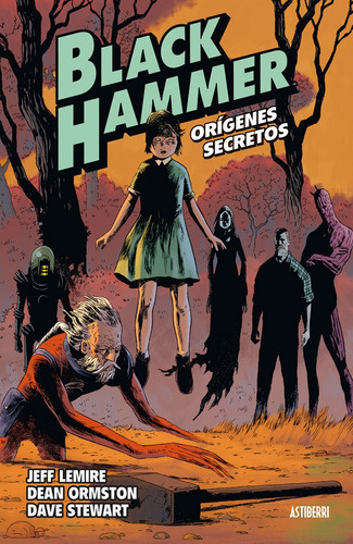 Black Hammer 1. Orãâgenes Secretos, De Lemire, Jeff. Editorial Astiberri Ediciones, Tapa Dura En Español