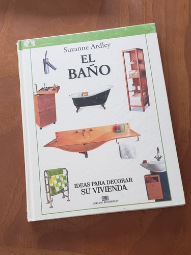 Libro Ideas Para Decorar Su Vivienda El Baño Sellado